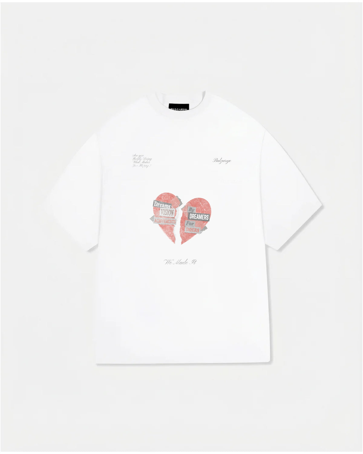 BULGARYO T LOVE           WHITE