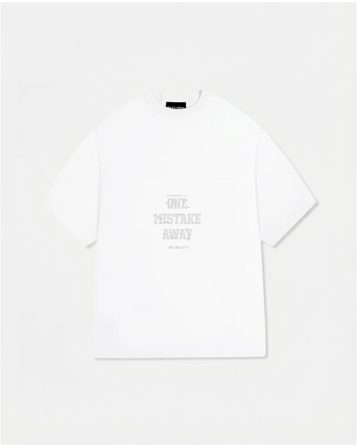 BULGARYO T MISTAKE        WHITE